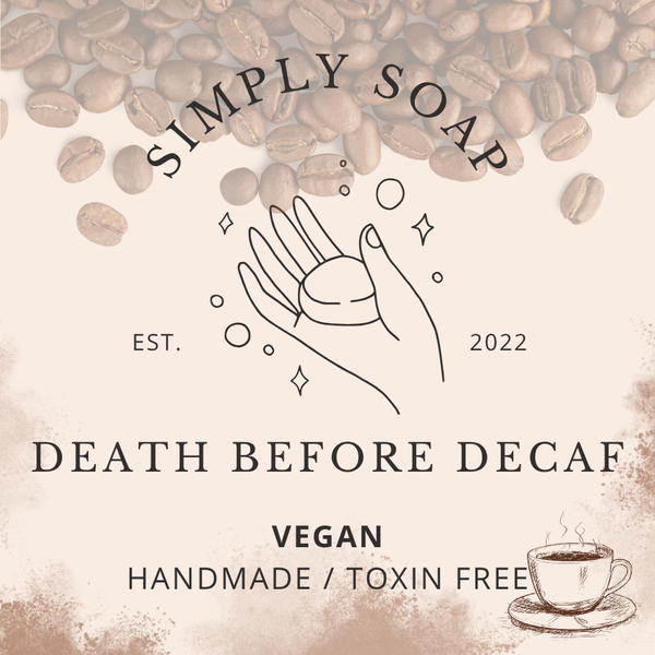 Death Before Decaf - Vegan Soap 5.5 oz