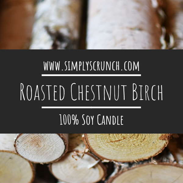 Roasted Chestnut Birch